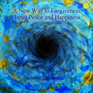 Une Nouvelle Voie vers le Pardon, la Paix Intérieure et le Bonheur